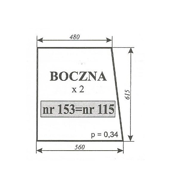 SZYBA 115=153 BOK MF 255 SOKÓŁKA RÓWNIEŻ: KABINA K-403
