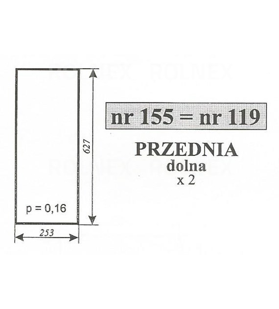 SZYBA 119=155 PRZÓD DÓŁ MF 255 SOKÓŁKA RÓWNIEŻ: KABINA K-403