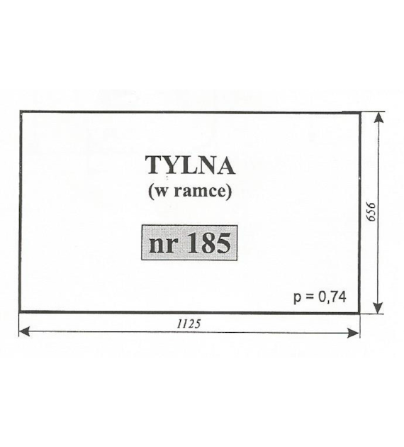 SZYBA 185 TYŁ MF 255 LUBOŃ W RAMCEW RAMCE