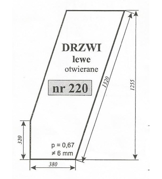 SZYBA 220 DRZWI LEWE T25 KABINA CZESKA OTWIERANE