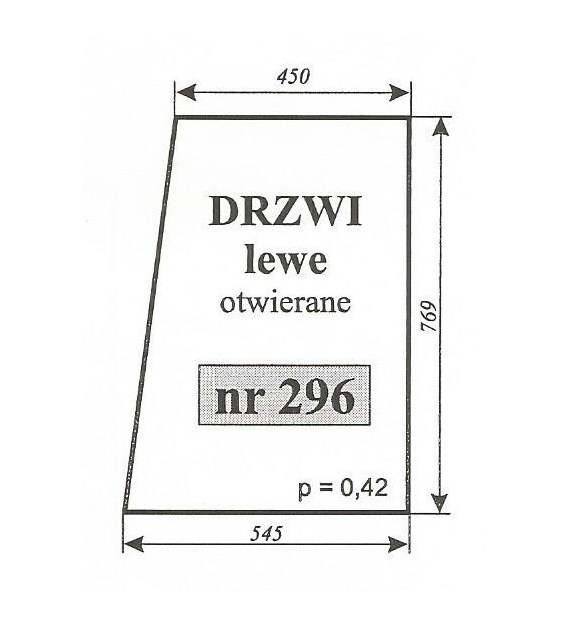 SZYBA 296 DRZWI LEWE T25 C330 CIECHANÓW OTWIERANE
