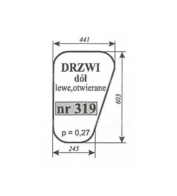 SZYBA 319 DRZWI DÓŁ LEWE MF 235 LUBOŃ ST OTWIERANE