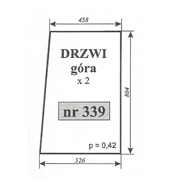 SZYBA 339 DRZWI GÓRA T25 POM ZAMOŚĆ