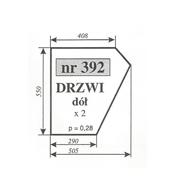 SZYBA 392=399 DRZWI DÓŁ MF 235 255 KOJA