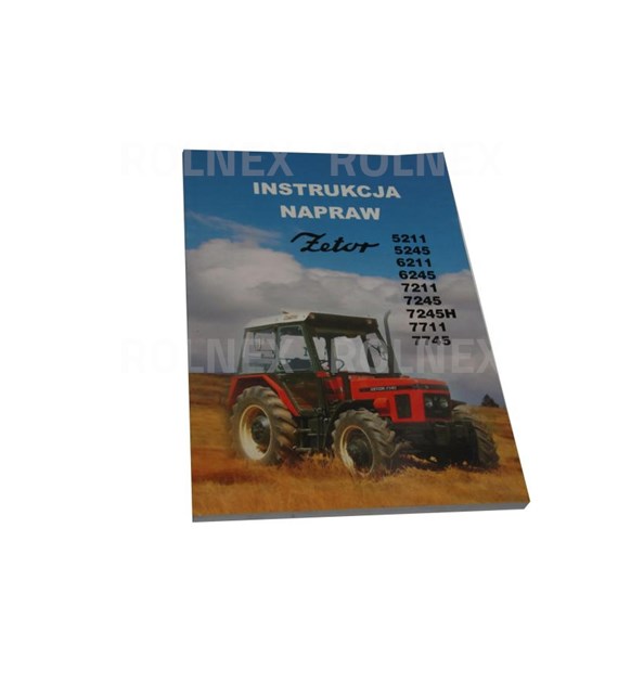 INSTRUKCJA NAPRAW ZETOR