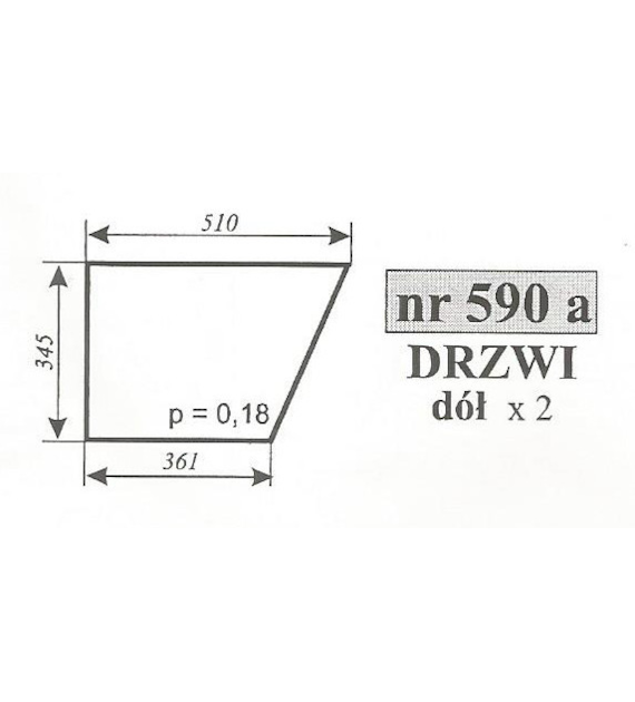 SZYBA 590A DRZWI DÓŁ 2812 MF 255 ZAMOŚĆ