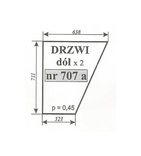SZYBA 707A DRZWI DÓŁ 3512 3414 KOJA