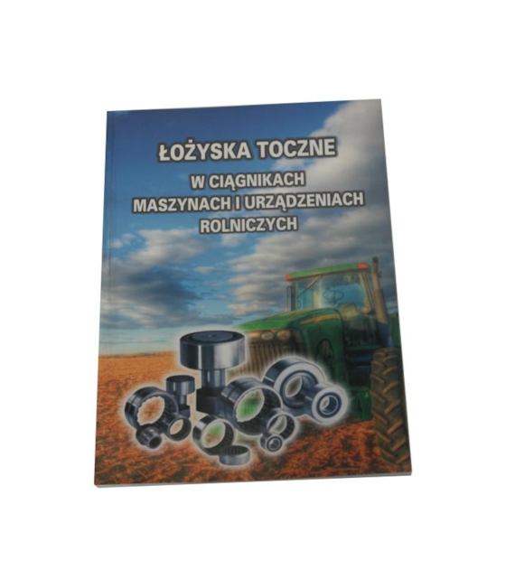 KATALOG ŁOŻYSK DO CIĄGNIKÓW I MASZYN