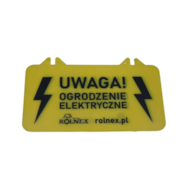 TABLICZKA OSTRZEGAWCZA  UWAGA   OGRODZENIE ELEKTRYCZNE  Z LOGO ROLNEX